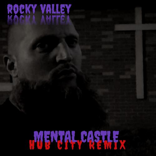 Mental Castle (Hub City Remix)