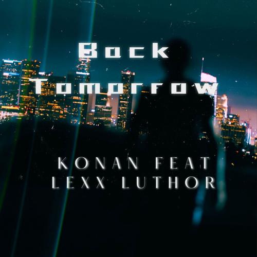 Back Tommorow (Explicit)