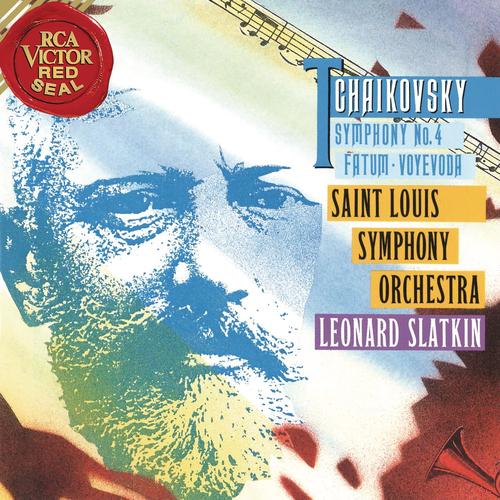 Tchaikovsky: Symphony No. 4, Op. 36 & Fatum, Op. 77 & Voyevoda, Op. 78