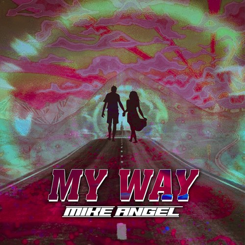 My Way (Explicit)