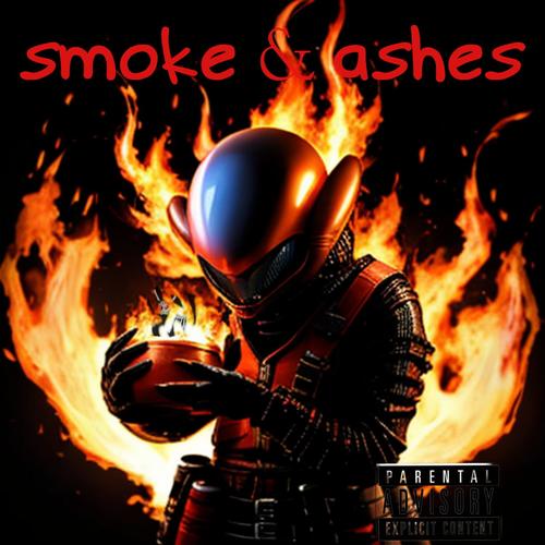 Smoke & Ashes By 8:00am (Explicit)