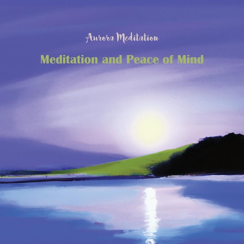 Meditation and Peace of Mind