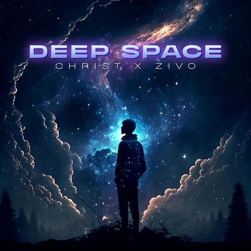 Deep Space (feat. Zivo)