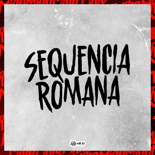 SEQUENCIA ROMANA (Explicit)