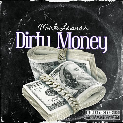 Dirty Money (Explicit)