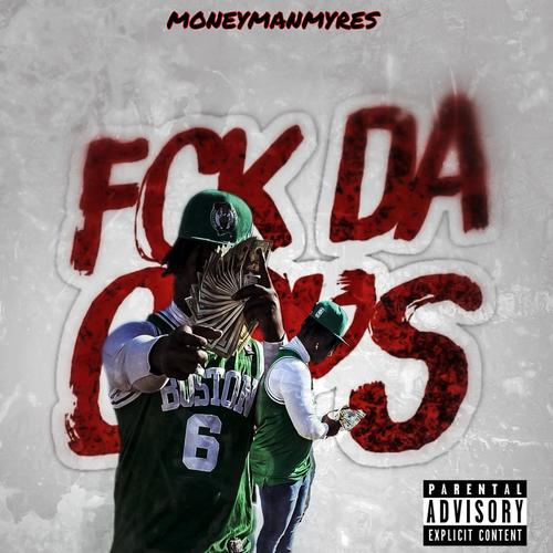 Fck Da Opps (Explicit)