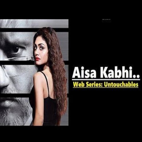 Aisa Kabhi (From 