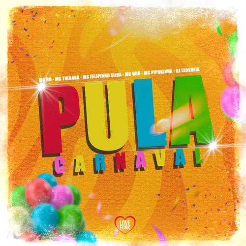 Pula Carnaval (Explicit)