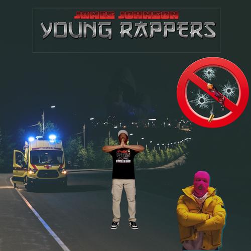 YOUNG RAPPERS