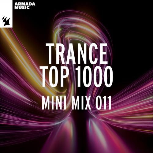 Trance Top 1000 - Mini Mix 011