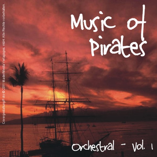 Music of Pirates, Orchestral, Vol. 1