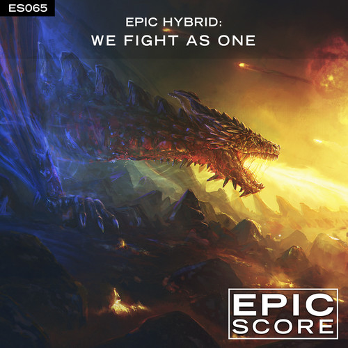 Epic Hybrid: We Fight as One