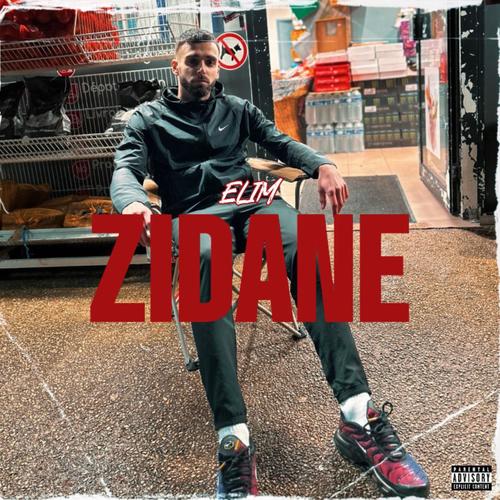 Zidane (Explicit)