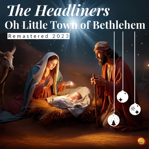 Oh Little Town of Bethlehem (Remastered 2023)