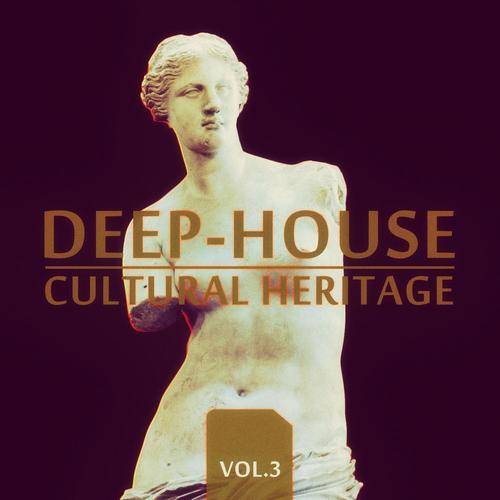 Deep-House Cultural Heritage (Vol. 3)