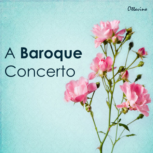 A Baroque Concerto