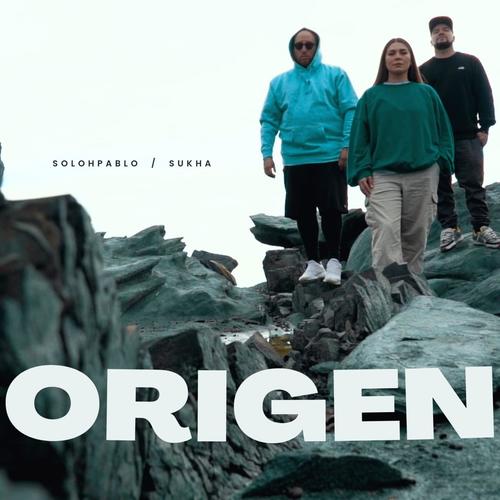 Origen (feat. Sukha) [Explicit]