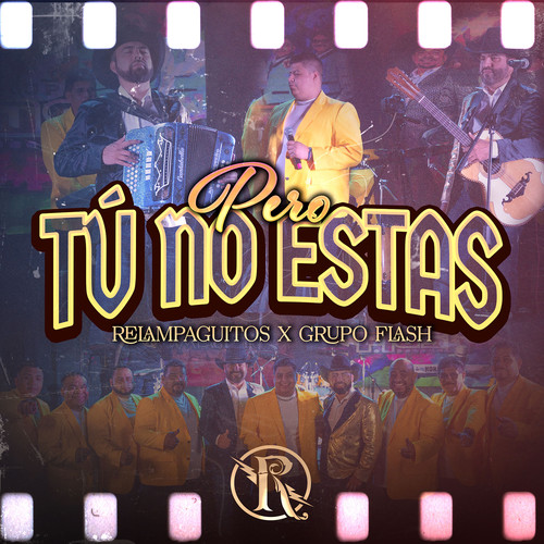 Pero Tú No Estas (En Vivo)