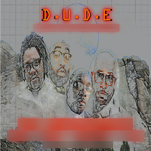 D.U.D.E. The EP (Explicit)