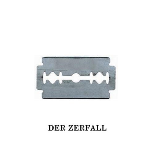 Der Zerfall (Explicit)