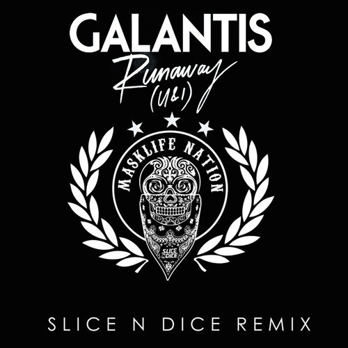 Runaway (Slice N Dice Bootleg)