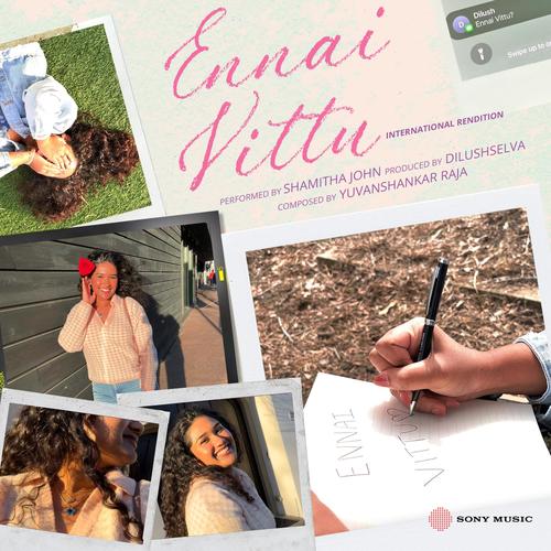 Ennai Vittu (International Rendition)