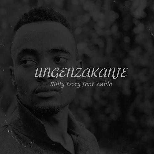 Ungenzakanje (feat. Enhle)