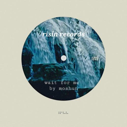 Wait For Me