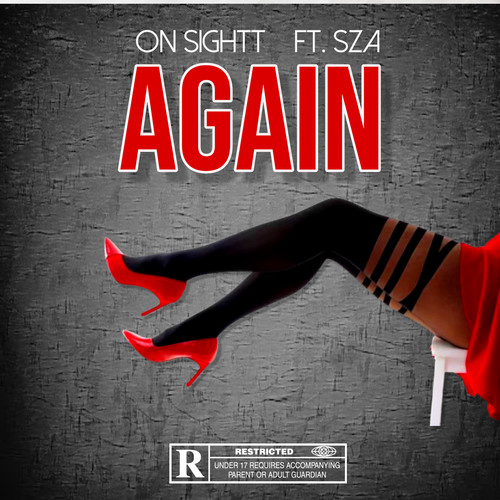 Again (feat. SZA) [Explicit]