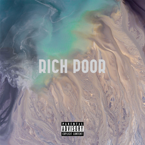 Rich Poor (Explicit)