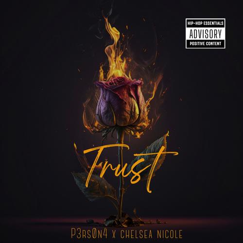 Trust (feat. Persona) [Explicit]