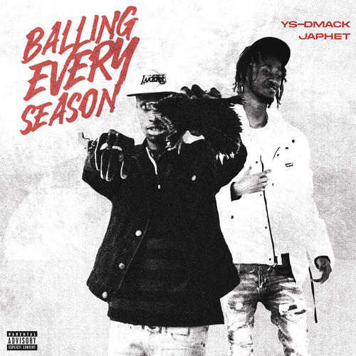 Balling every season (feat. Japhet) [Explicit]