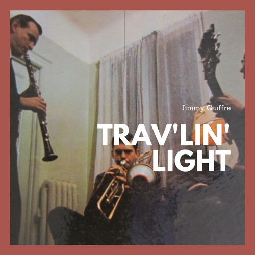 Trav'lin' Light