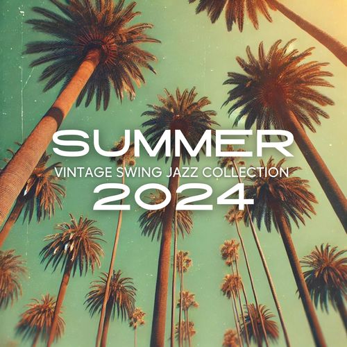 Summer 2024 Vintage Swing Jazz Collection