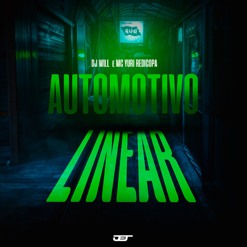 Automotivo Linear (Explicit)