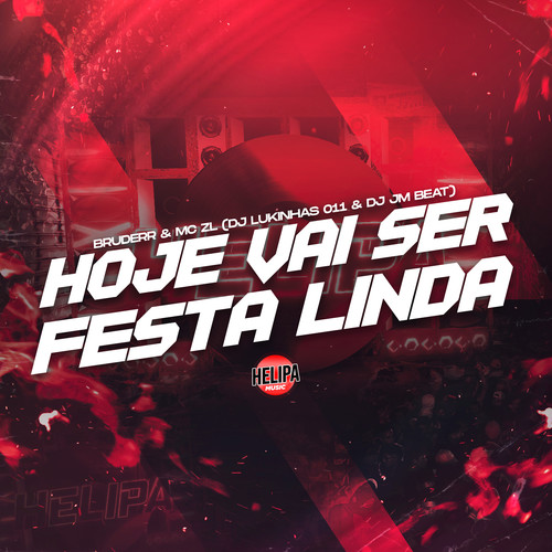 Hoje Vai Ser Festa Linda (Explicit)