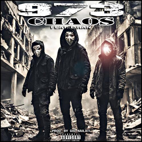 CHAOS (feat. E RAN) [Explicit]