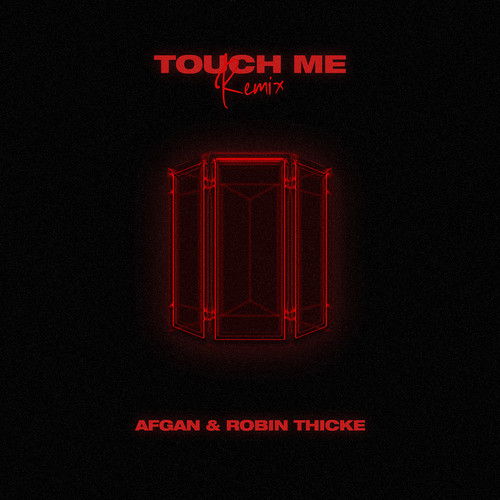 touch me (remix) (remix)