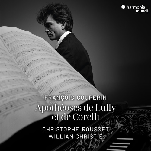 François Couperin: Apothéoses de Lully et de Corelli (Remastered 2024)