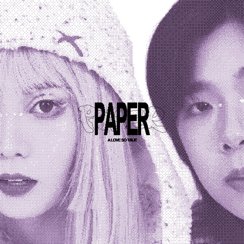 Paper (A Love So True)