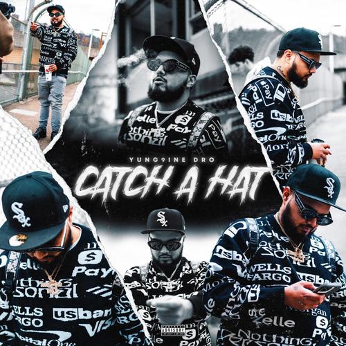 Catch A Hat (Explicit)