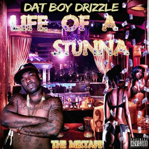 Life Of A Stunna (Explicit)