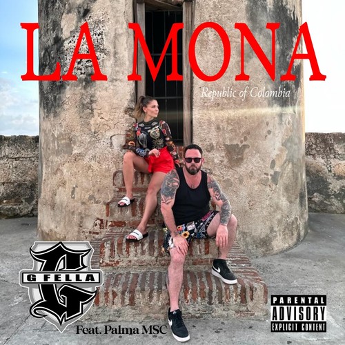 La Mona (feat. Palma Msc) [Explicit]