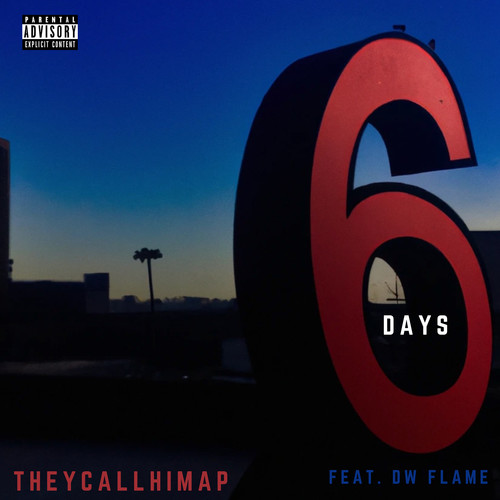 6 Days (Explicit)