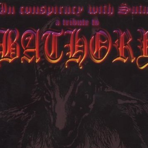 In Conspiracy with Satan: A Tribute to Bathory