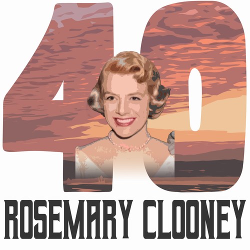 40 Hits of Rosemary Clooney