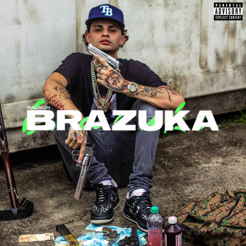 Brazuka (Explicit)