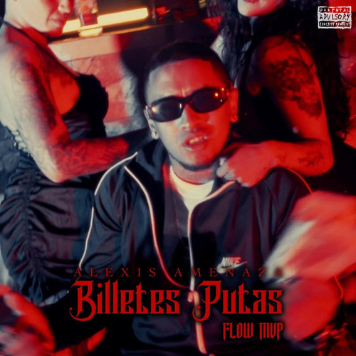 Billetes Putas (Explicit)