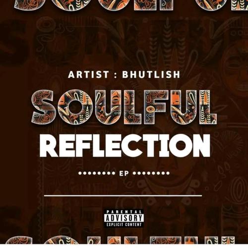 Soulful Reflections EP