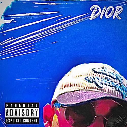 Dior (Explicit)